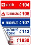  Információs matrica, 11, 6x16, 6 cm, Segélyhívószámok (650 - 7) - kellekanyagonline