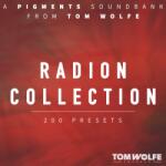Tom Wolfe Presets Radion Collection for Pigments (Digitális termék)