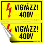  Információs matrica, 10x10 cm, 400 V (210 - 200) - molnarpapir