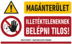 AFV Magánterület illetékteleneknek belépni tilos! (TIT001005PVC04000250)