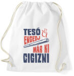 printfashion Tesó engedj már ki cigizni - Sportzsák, Tornazsák - Fehér (17205672)