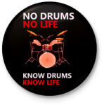 printfashion no drums no life - Kitűző, hűtőmágnes - Fekete (17256897)