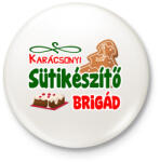 printfashion Karácsonyi sütikészítő brigád - Kitűző, hűtőmágnes - Fehér (16911047)