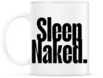 printfashion sleep naked. - Bögre - Fehér (17271275)