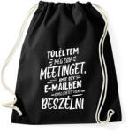 printfashion Túléltem egy meetinget - Sportzsák, Tornazsák - Fekete (16957263)