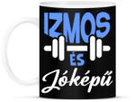 printfashion Izmos és jóképű - Bögre - Fekete (17369706)