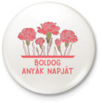 printfashion Boldog Anyák napját - Kitűző, hűtőmágnes - Fehér (17429082)