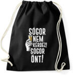 printfashion Sógor nem kérdez sógor önt - Sportzsák, Tornazsák - Fekete (16930986)