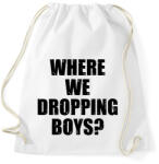 printfashion Where we dropping boys? -fekete - Sportzsák, Tornazsák - Fehér (17381668)
