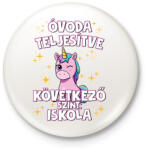 printfashion Óvoda teljesítve - Kitűző, hűtőmágnes - Fehér (17482744)