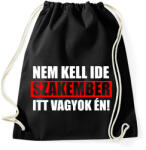 printfashion Szakember (4) - Sportzsák, Tornazsák - Fekete (16881181)