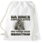 printfashion Ha nincs kapcsolatod nem tudnak veled szakítani - Sportzsák, Tornazsák - Fehér (17216110)
