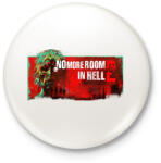 printfashion No More room in hell 2 - Kitűző, hűtőmágnes - Fehér (16884204)