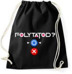 printfashion Squid Game - Folytatod? Igen! - Sportzsák, Tornazsák - Fekete (17222309)