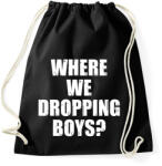 printfashion Where we dropping boys? - fehér - Sportzsák, Tornazsák - Fekete (17382119)