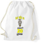 printfashion igy néz ki egy kiégett 20 éves - Sportzsák, Tornazsák - Fehér (17238731)