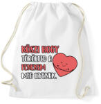 printfashion Köszi hogy törölted a fenekem meg ilyenek - Sportzsák, Tornazsák - Fehér (17425626)