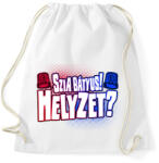 printfashion Szia bátyus! Helyzet? - Sportzsák, Tornazsák - Fehér (17292584)