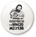 printfashion Te mondd hogy legénybúcsú a te hangod mélyebb - Kitűző, hűtőmágnes - Fehér (17480024)