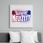 printfashion Szia bátyus! Helyzet? - Vászonkép - Fehér (17292900)