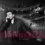 Patrick Bruel - Bruel Barbara - Le Châtelet (2 CD + DVD) (<![CDATA[0889853855025]]>)