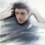 Patrick Bruel - Juste Avant (CD) (<![CDATA[0743216997121]]>)