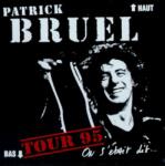 Patrick Bruel - On S'Etait Dit (CD) (0743213234021)