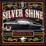  Roadworn Soul Cd The Silver Shine