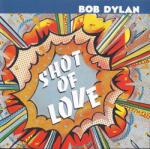 Bob Dylan - Shot Of Love (CD) (<![CDATA[5099747468926]]>)
