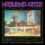 Heaven's Gate Tales From a Blisterin