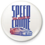printfashion speed is not a crime - Kitűző, hűtőmágnes - Fehér (17527544)