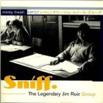 Legendary Jim Ruiz Group Sniff