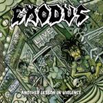 Exodus - Another Lesson In Violence (Reissue) (CD) (5051099748224)