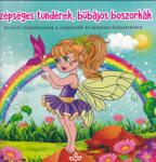 Csengőkert Kiadó Szépséges tündérek, bűbájos boszorkák - Kreatív kifestő a szépérzék és fantázia fejlesztésére