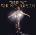Whitney Houston - I Will Always Love You: The Best of Whitney Houston (CD) (<![CDATA[0887254722328]]>)