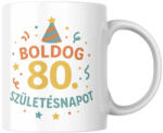  Boldog 80. Születésnapot születésnapi bögre (Boldog_80_Szuletesnapot_szuletesnapi_bogre)