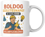  Boldog születésnapot a legjobb villanyszerelőnek bögre (Boldog_szuletesnapot_legjobb_villanyszerelo_bogre)