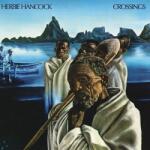 Herbie Hancock - Crossings (Reissue) (CD) (<![CDATA[8718627237915]]>)