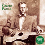 Patton, Charlie Best of Charlie Patton - facethemusic - 14 990 Ft