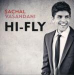 Vasandani, Sachal Hi-Fly
