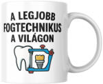  A legjobb fogtechnikus a világon bögre (A_legjobb_fogtechnikus_a_vilagon_bogre)