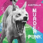 V/A Australia - Murder Punk