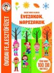 Szalay Könyvek Évszakok, napszakok - Óvodai fejlesztőfüzet (9789636521844) - jateknet