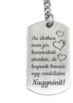 R.M. ékszer Az élethez nem jár használati utasítás - nagynéni acél kulcstartó (15966RMT)
