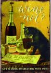 Retro-Gift hűtőmágnes Wine not? 9 cm x 6, 5 cm