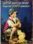 Retro-Gift kis táblakép Dog Loves you more 17 cm x 12, 5 cm
