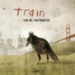Sony Train - Save Me San Francisco (2lp, Anniversary Edition) (1f5648)