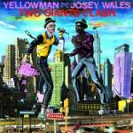 Yellowman & Josey Two Giants Clash