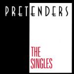 Pretenders Singles - facethemusic - 4 490 Ft