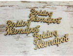  Natúr fa - "Boldog Névnapot" 8, 2cm 3db/csomag - papelito